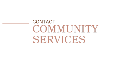 CONTACT COMMUNITY SERVICES